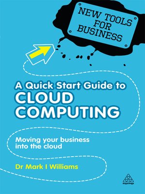 cover image of A Quick Start Guide to Cloud Computing